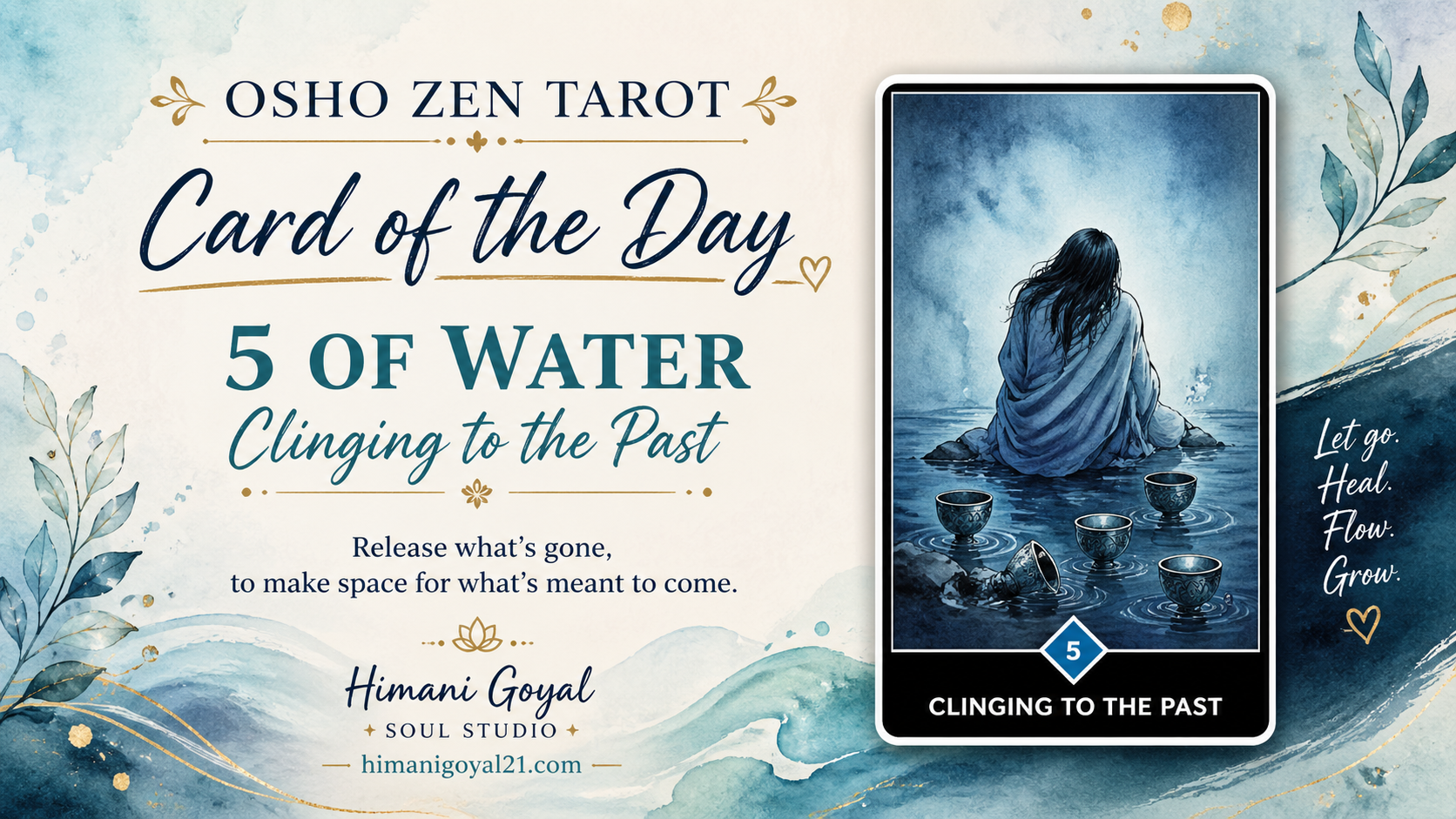 Osho Zen Tarot – Card of the Day 5 of Water – Clinging to the Past