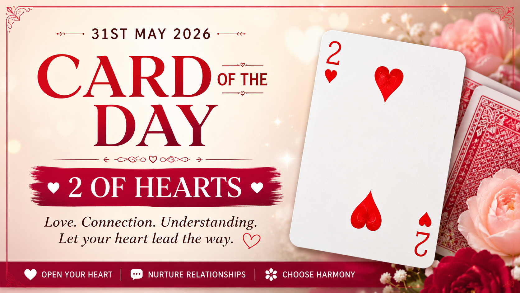 Card of the Day – 31st May 2026 2 of Hearts – The Card of Connection & Harmony