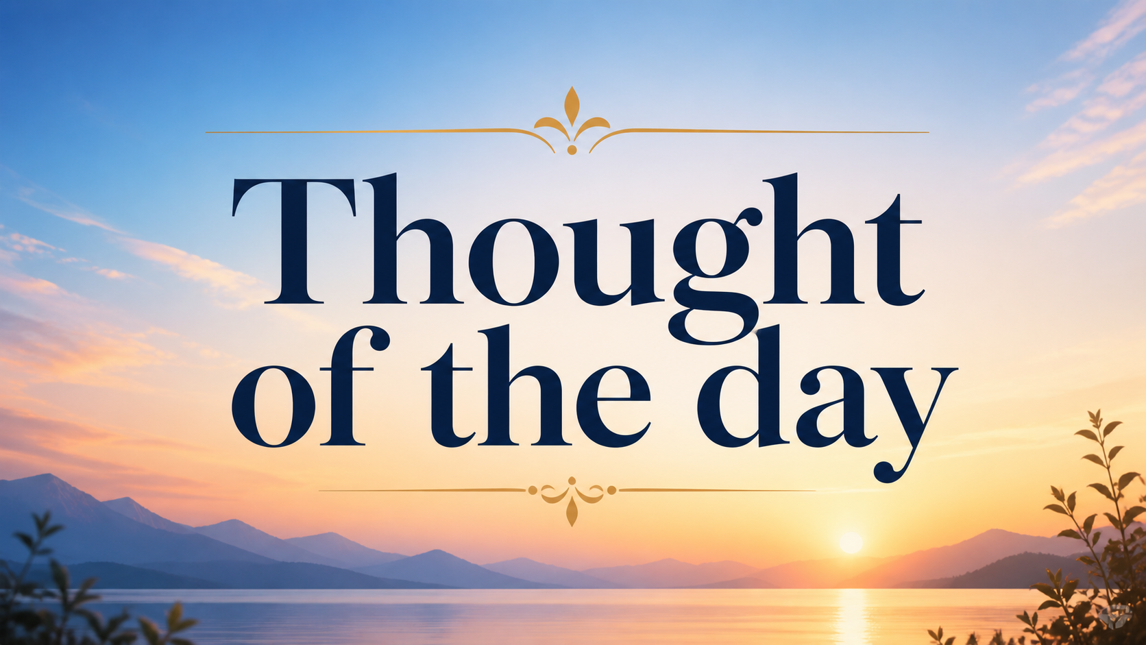 Thought of the day