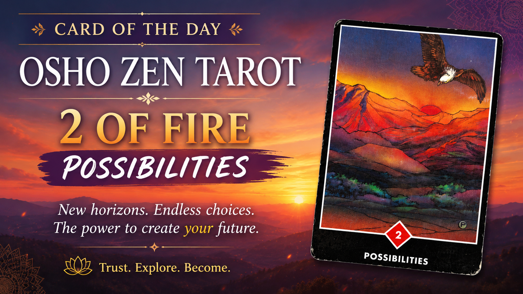 Card of the Day — Osho Zen Tarot 2 of Fire — Possibilities