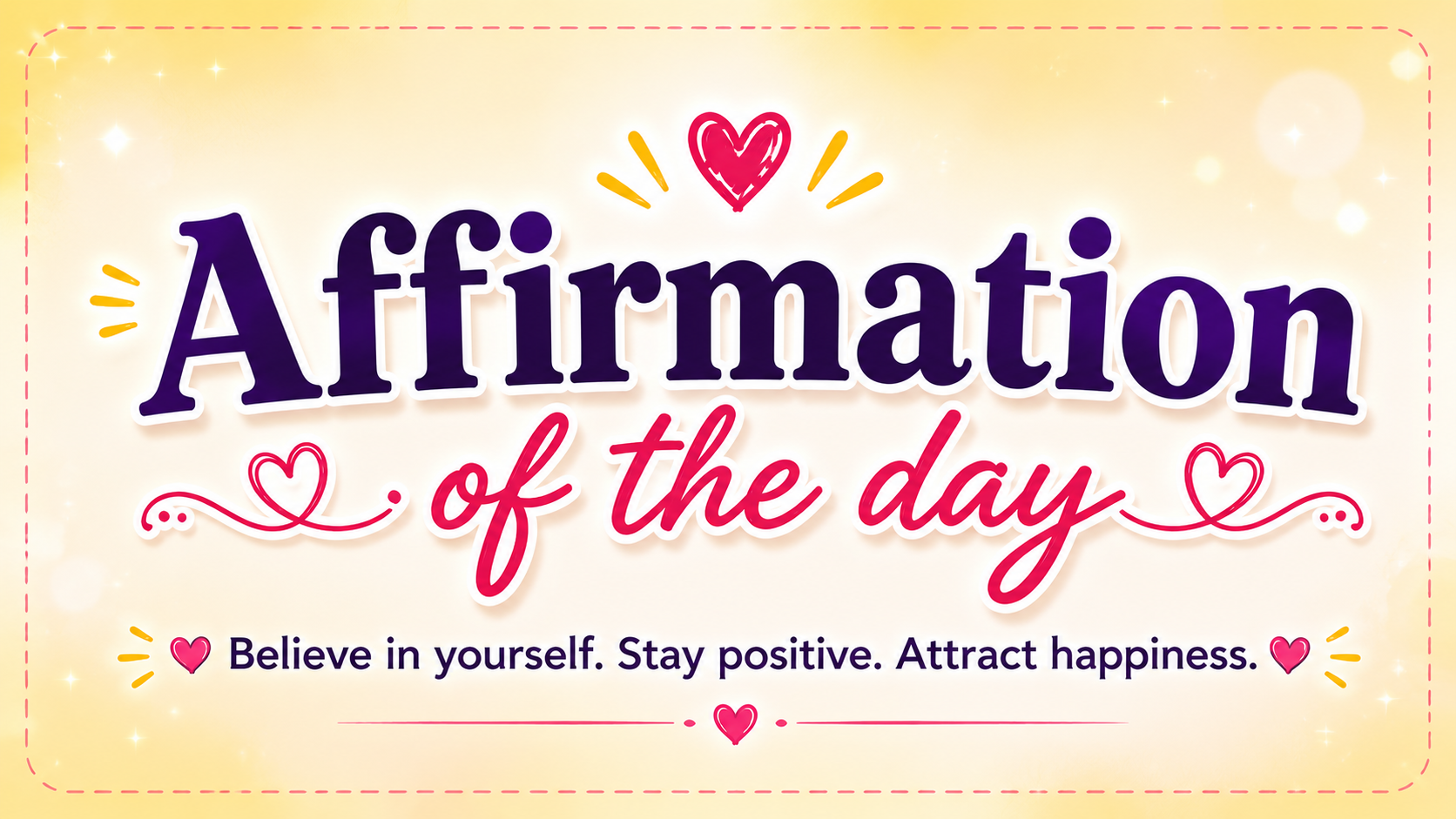 Affirmation of the day