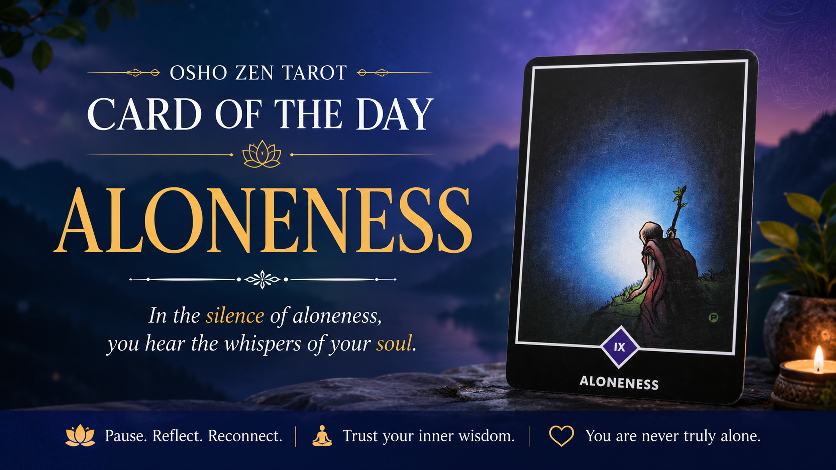 Osho Zen Tarot Card of the Day — Aloneness