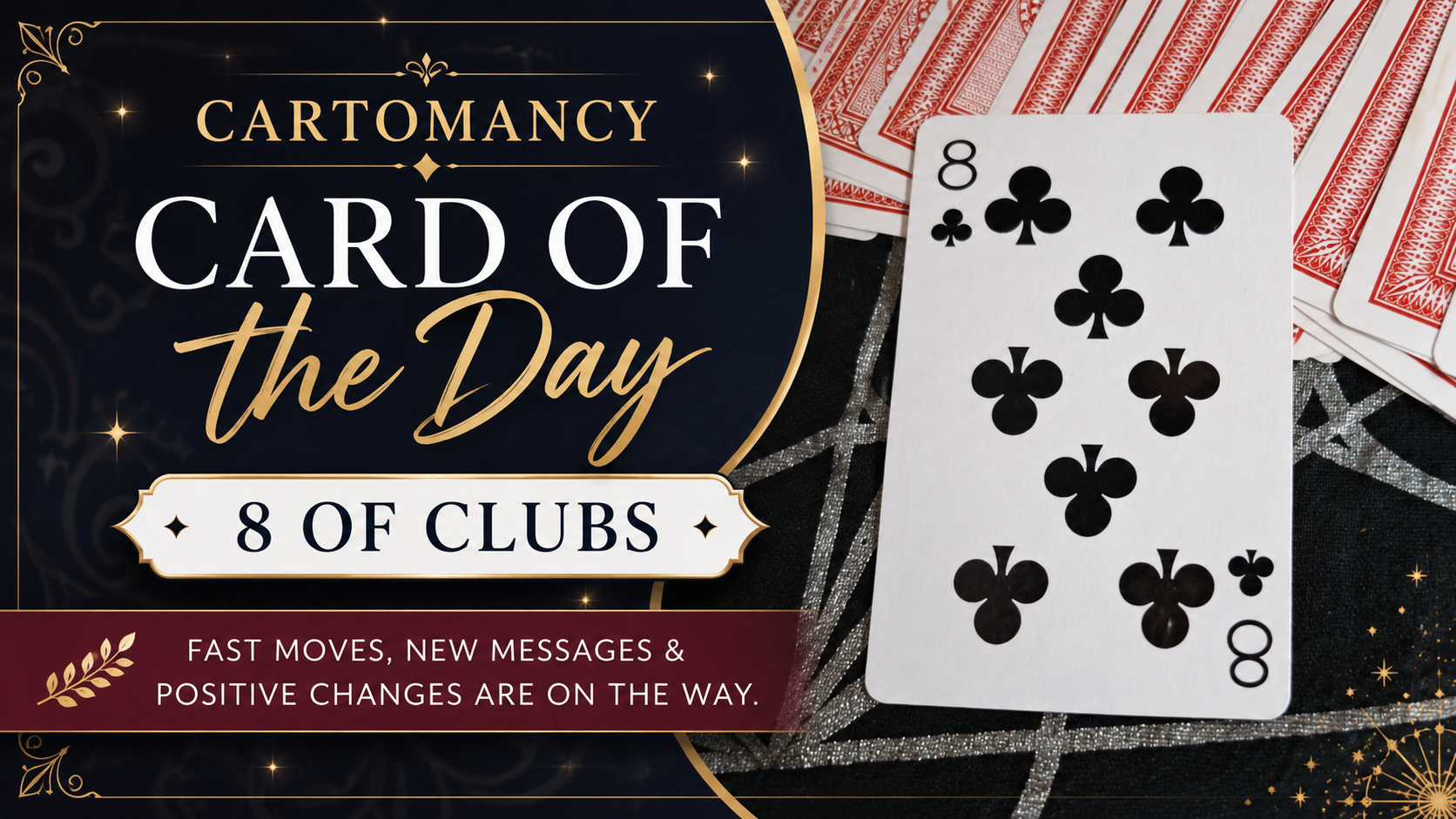 ✦ Cartomancy Card of the Day – 8 of Clubs ✦