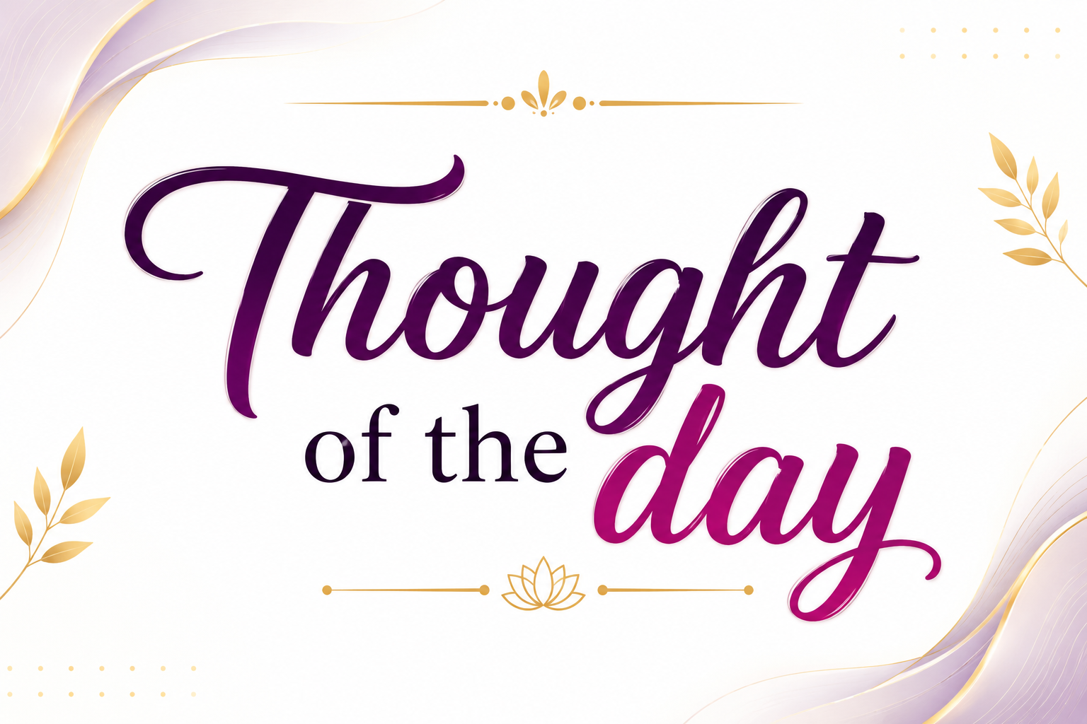 Thought of the day