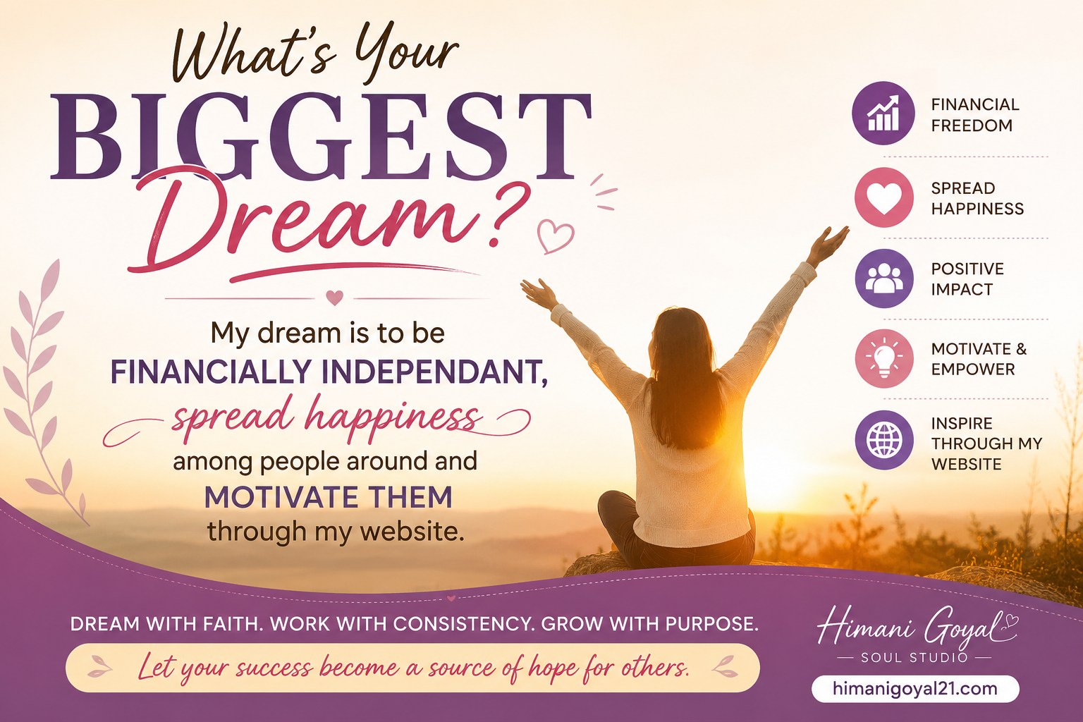 What’s your biggest dream?