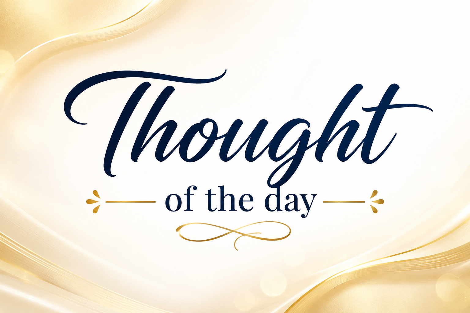 Thought of the day