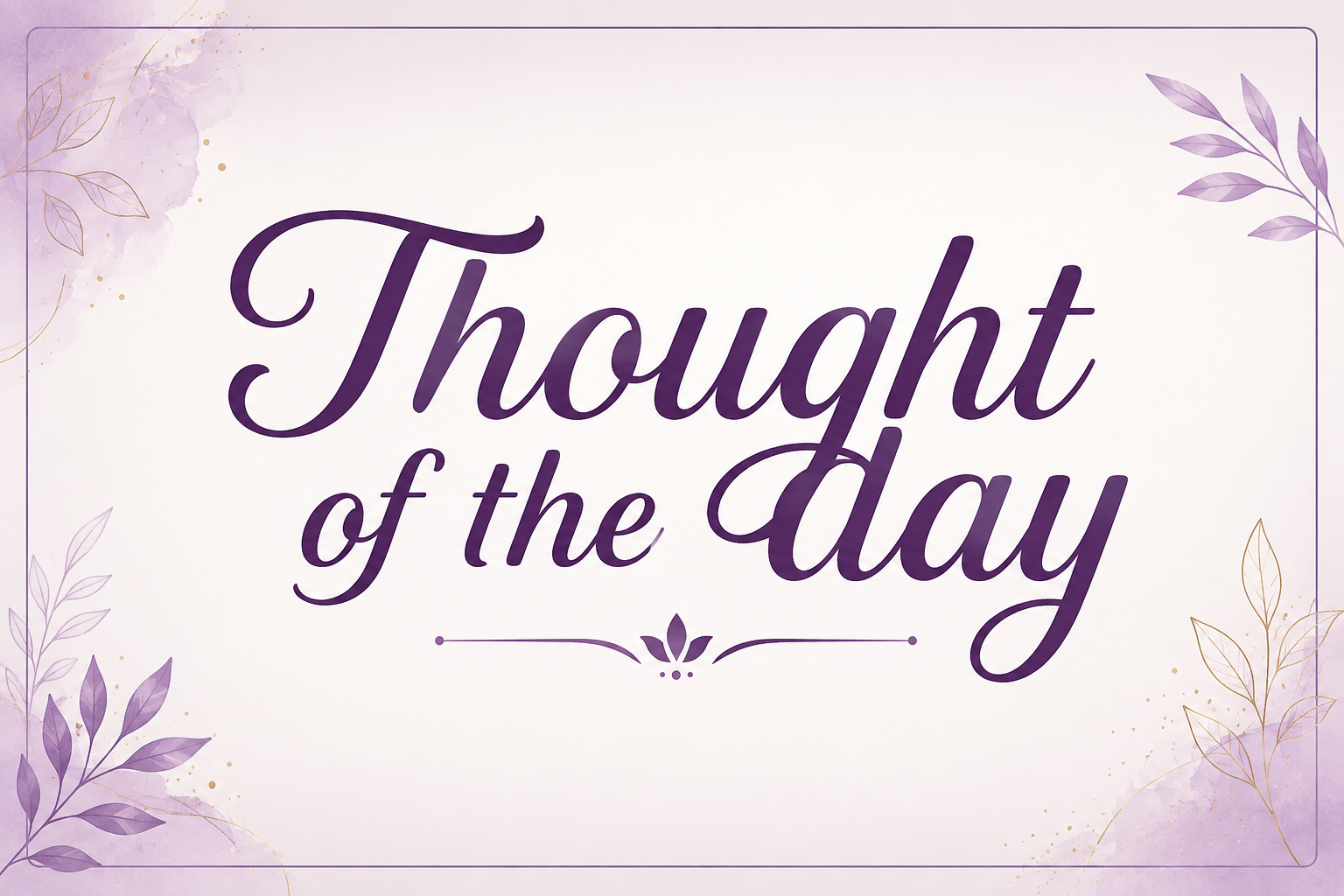 Thought of the day