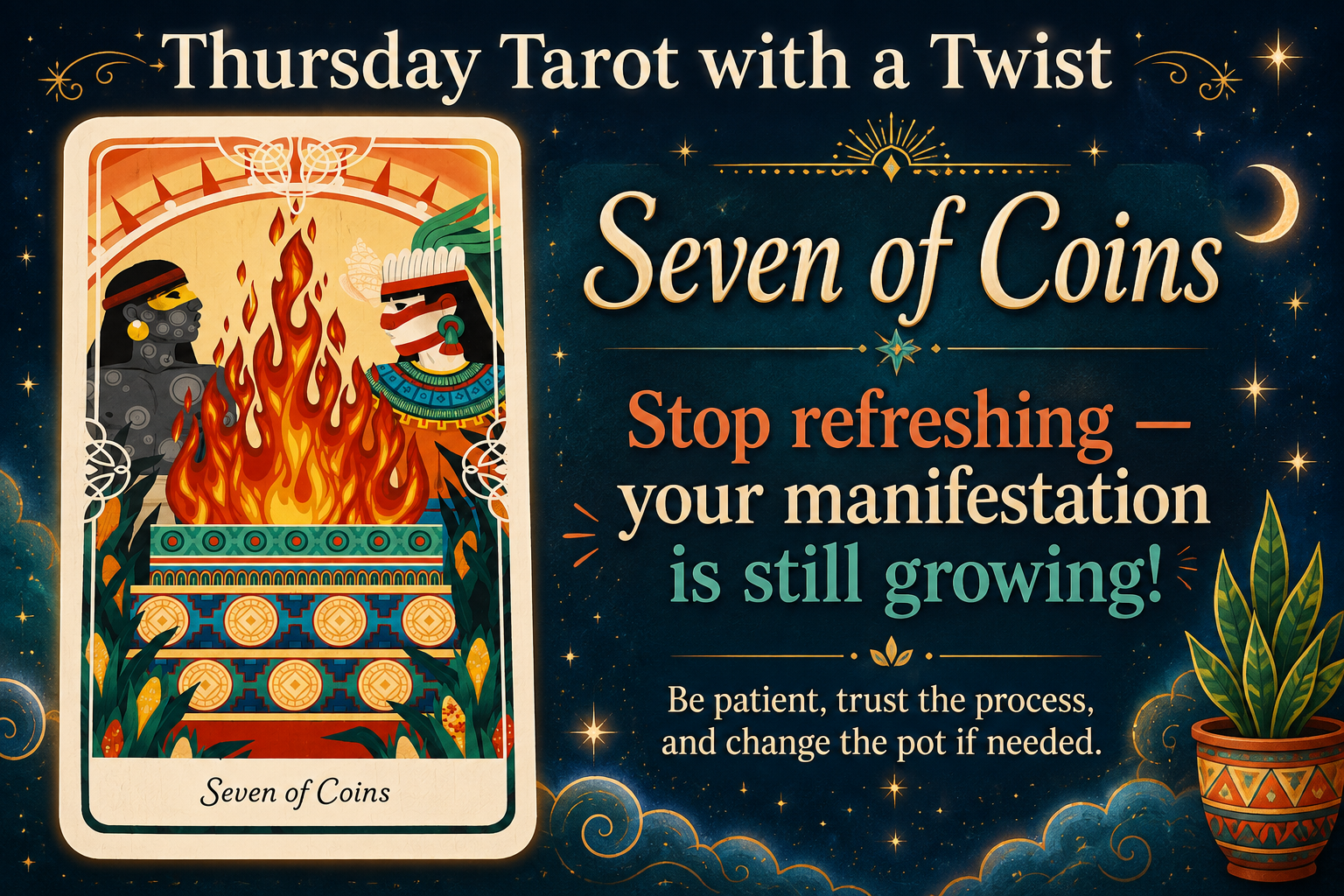 Thursday Tarot with a Twist: Seven of Coins