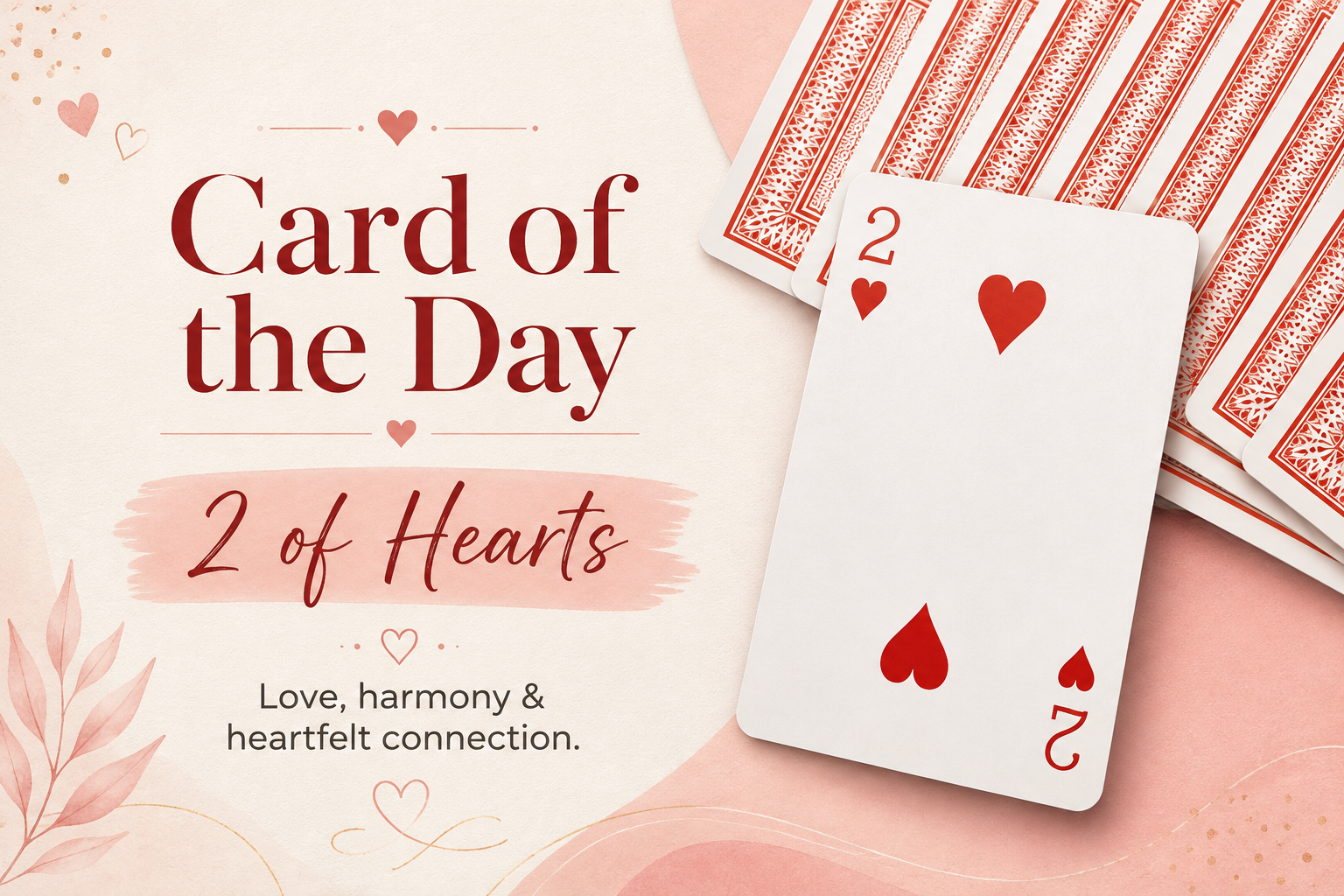 💕 Card of the Day — 2 of Hearts