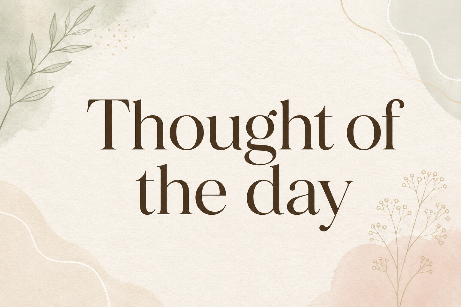 Thought of the day
