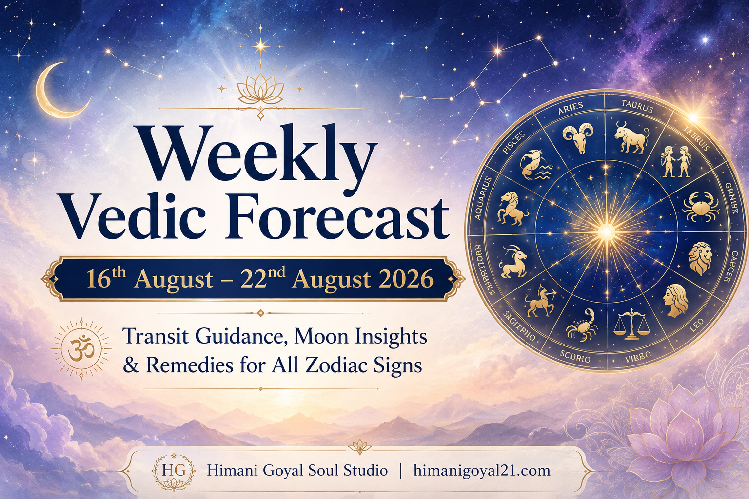 Weekly Vedic Horoscope: 16th–22nd August 2026