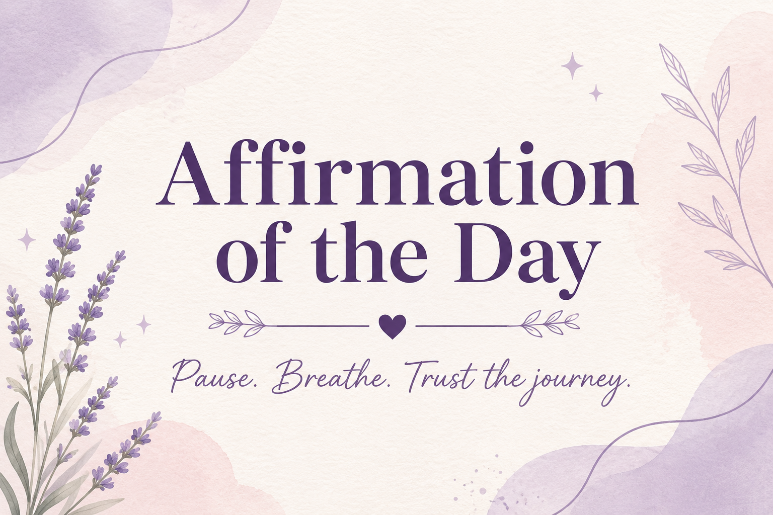 Affirmation of the day
