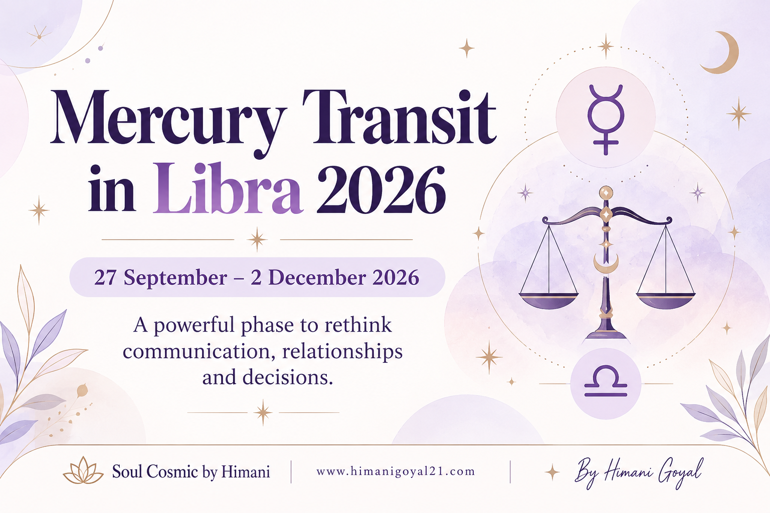 Mercury Transit in Libra 2026: Communication, Relationships & Decisions Under Review