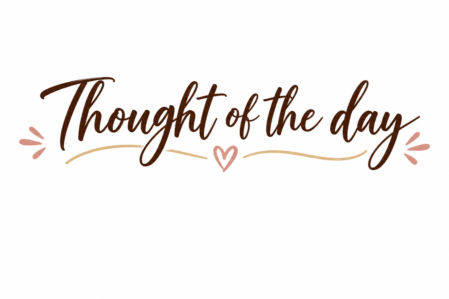 Thought of the day