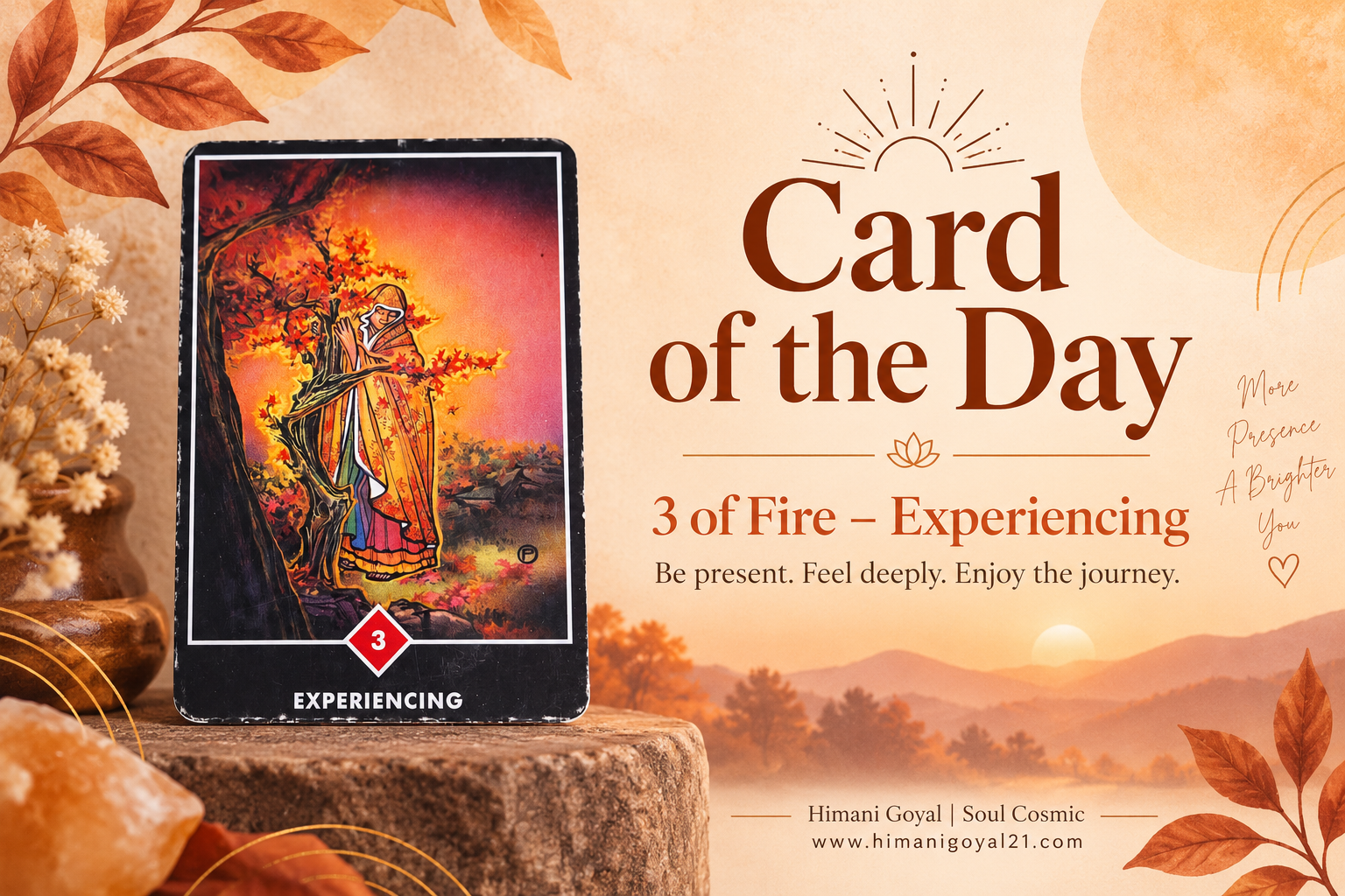 🔥 Card of the Day: 3 of Fire – Experiencing