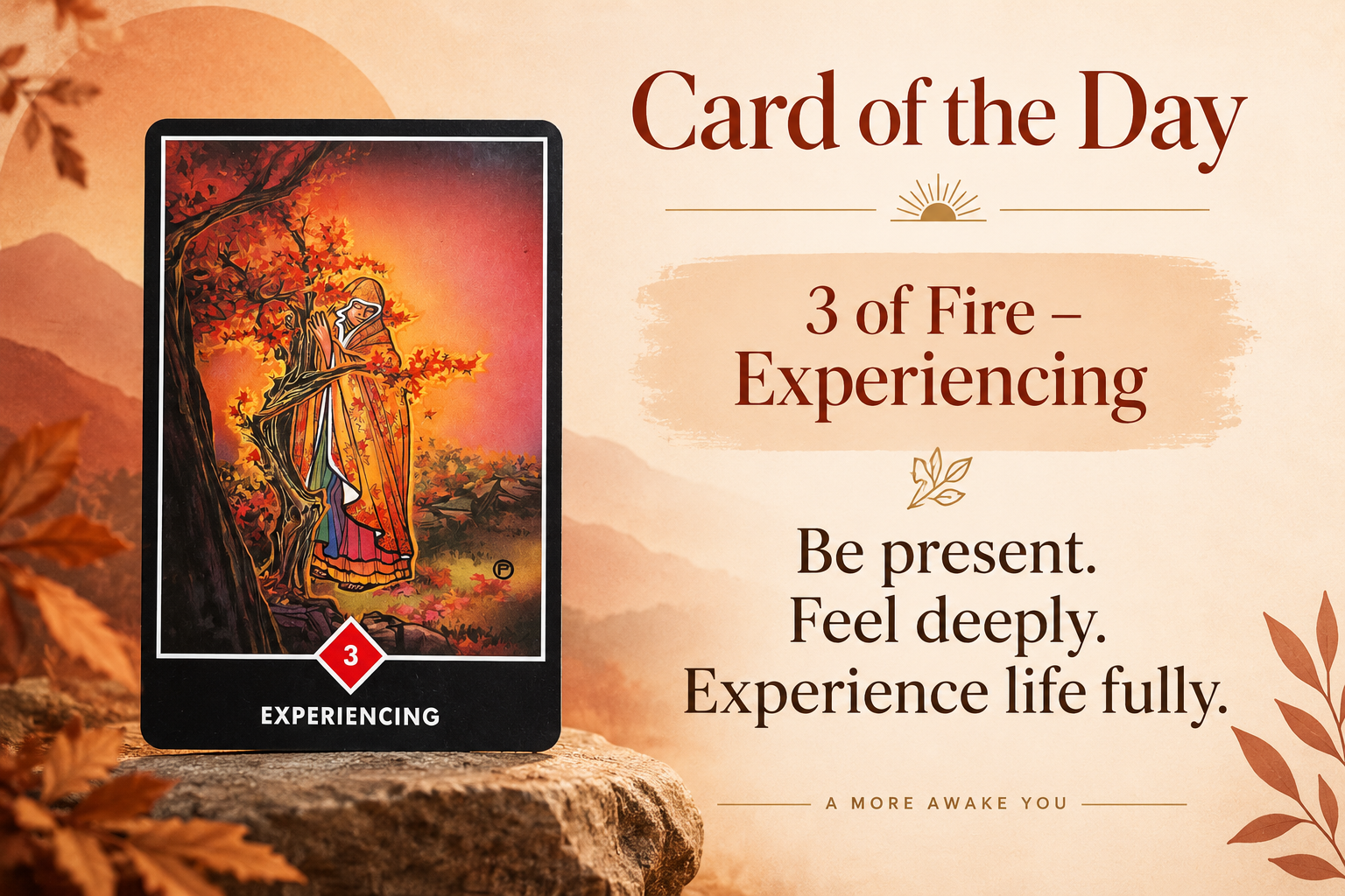 Card of the Day – 3 of Fire: Experiencing
