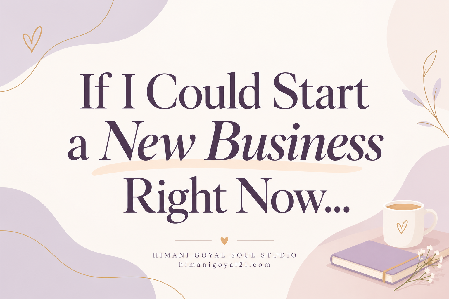 If you could start a new business right now, what would it be?