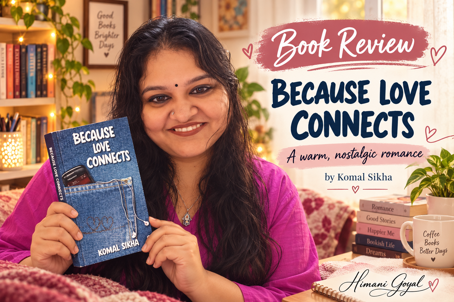 Book Review: Because Love Connects by Komal Sikha