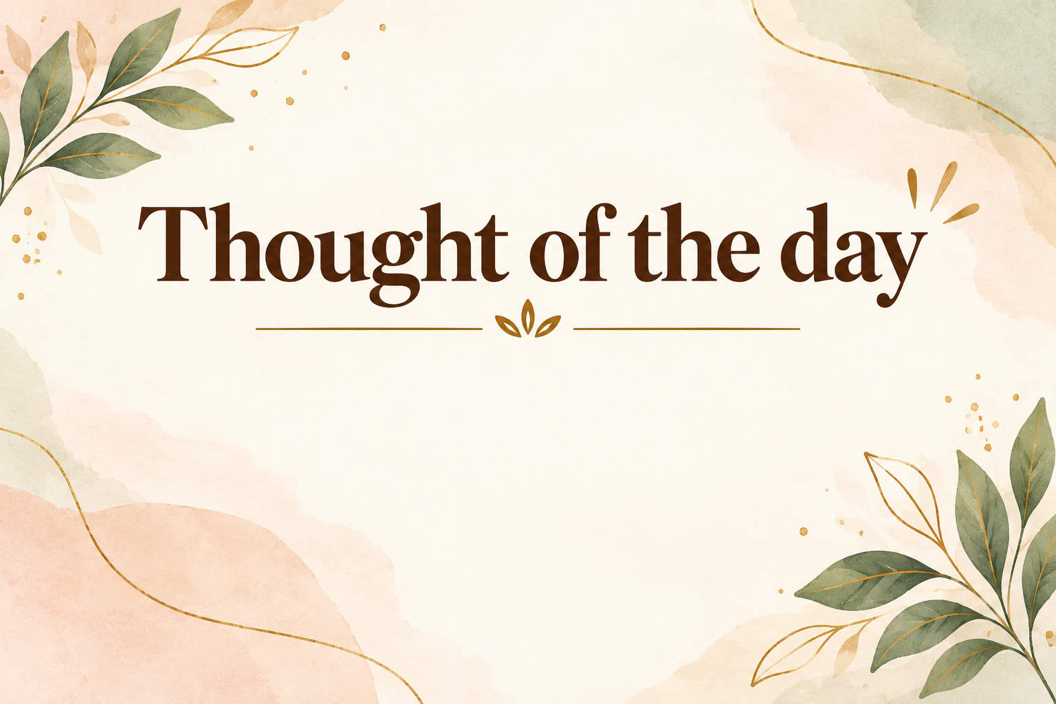 Thought of the day