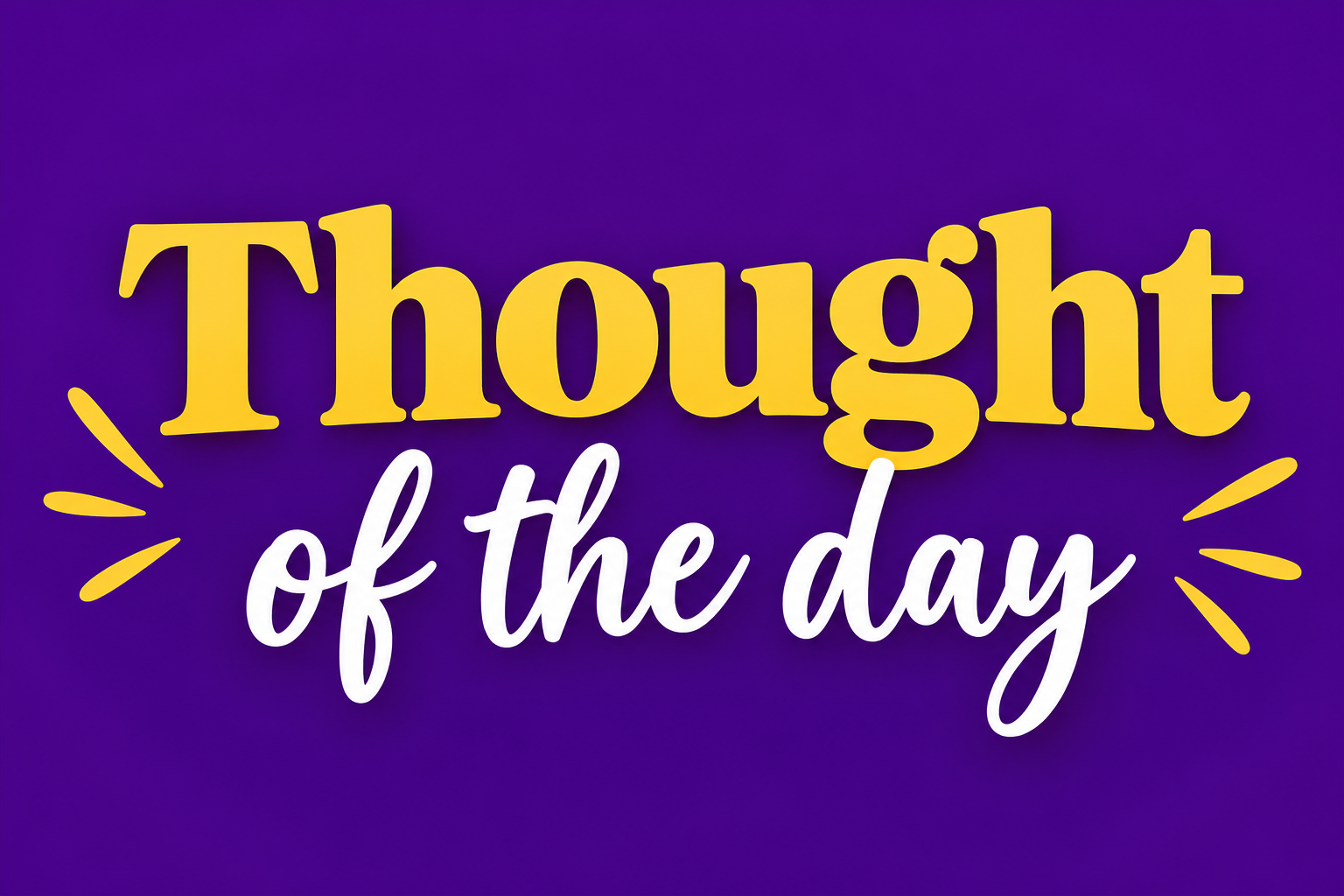 Thought of the day