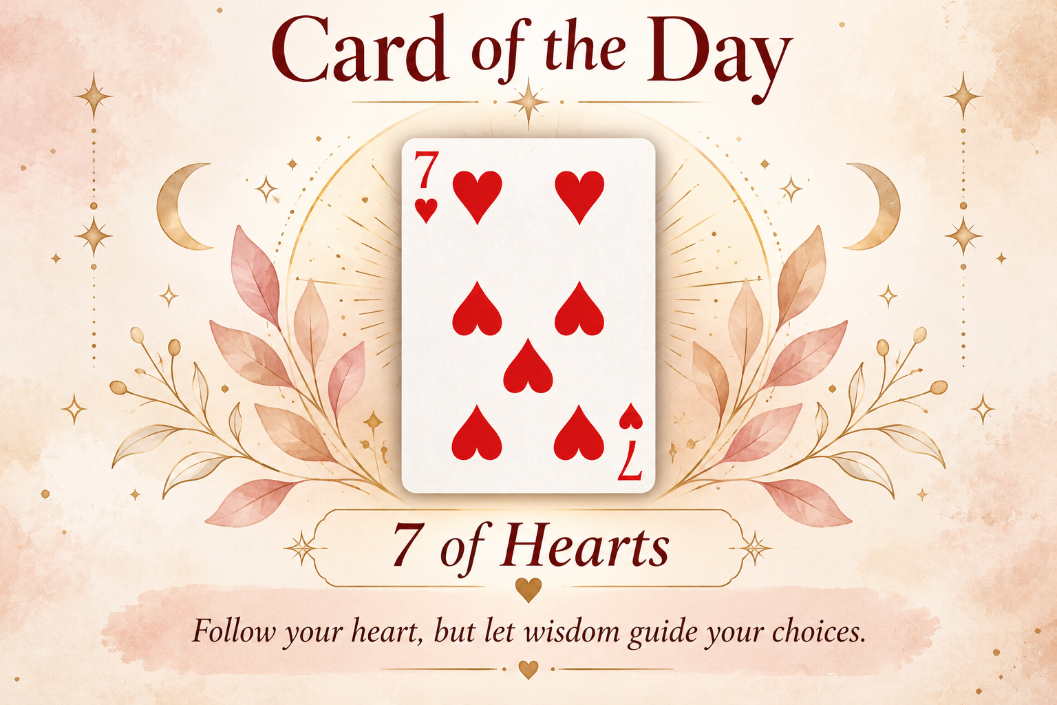❤️ Card of the Day: 7 of Hearts