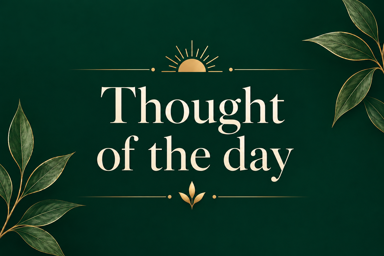 Thought of the day